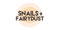 Snails and Fairydust coupons